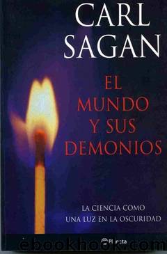 El mundo y sus Demonios by Carl Sagan