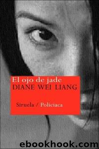 El ojo de jade by Liang Diane Wei