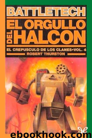 El orgullo del Halcón by Robert Thurston