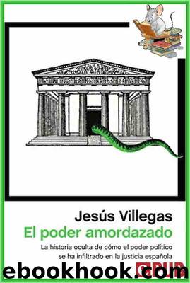 El poder amordazado by Jesus Villegas