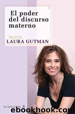 El poder del discurso materno by Laura Gutman