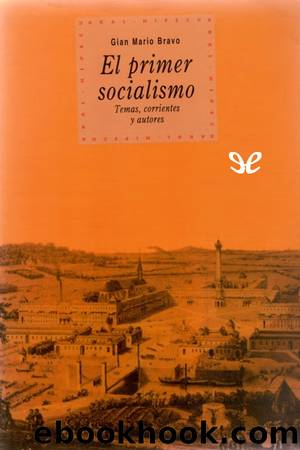 El primer socialismo by Gian Mario Bravo
