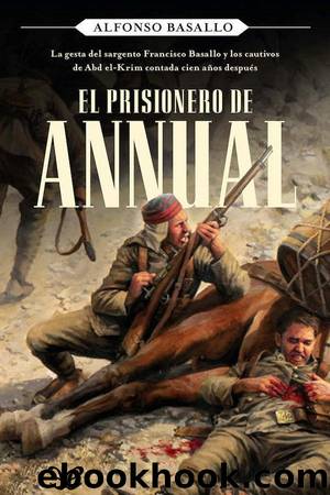 El prisionero de Annual by Alfonso Basallo