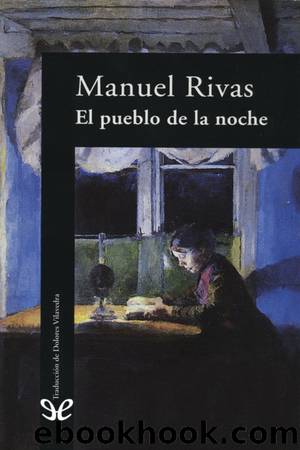 El pueblo de la noche by Manuel Rivas