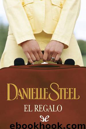 El regalo by Danielle Steel
