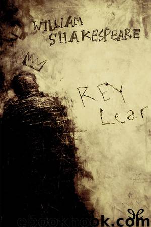 El rey Lear by William Shakespeare