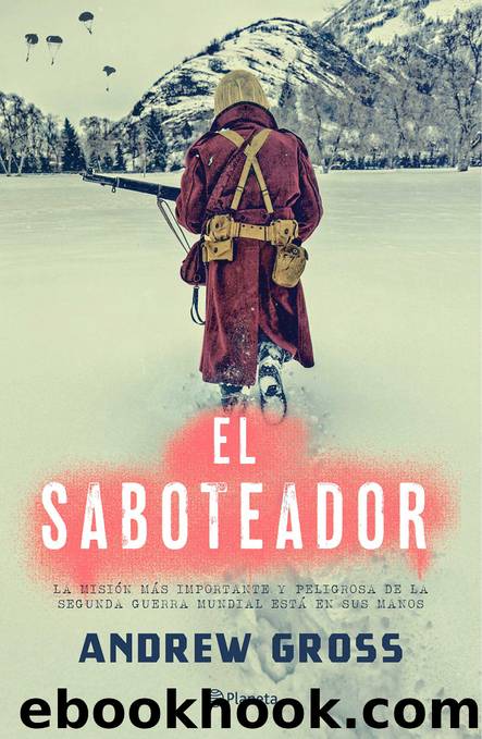 El saboteador by Andrew Gross