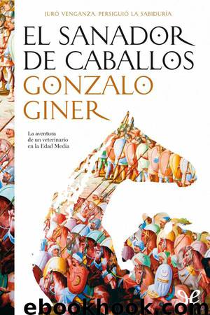 El sanador de caballos by Gonzalo Giner