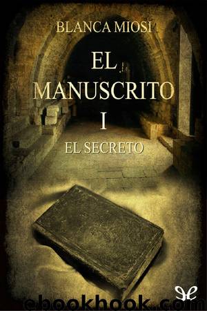 El secreto by Blanca Miosi
