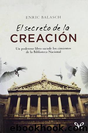 El secreto de la CreaciÃ³n by Enric Balasch