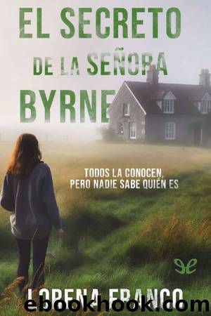 El secreto de la seÃ±ora Byrne by Lorena Franco