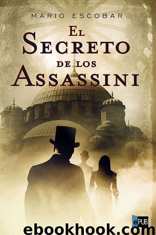 El secreto de los Assassini by Mario Escobar Golderos