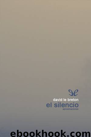 El silencio by David Le Breton