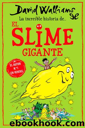 El slime gigante by David Walliams