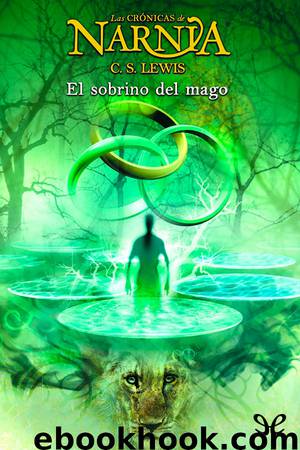 El sobrino del mago by C. S. Lewis