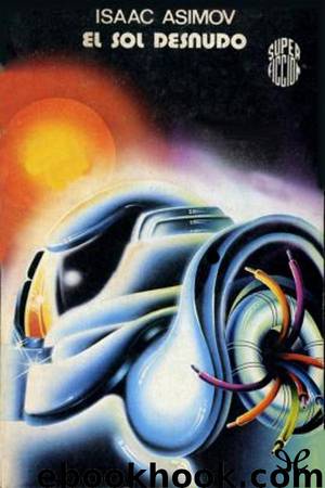 El sol desnudo by Isaac Asimov