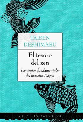 El tesoro del zen by Taisen Deshimaru