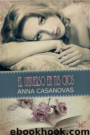El universo en tus ojos by Anna Casanovas