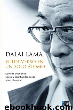 El universo en un solo átomo by Dalai Lama