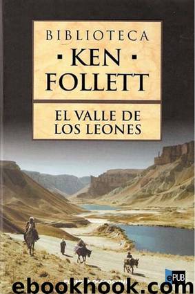 El valle de los leones by Ken Follett