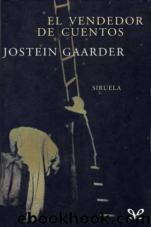 El vendedor de cuentos by Jostein Gaarder