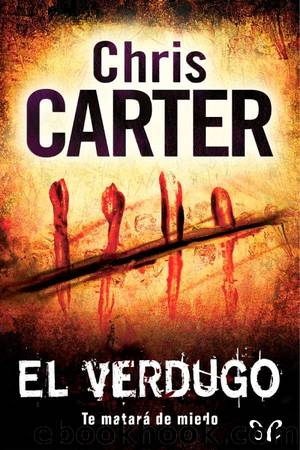 El verdugo by Chris Carter