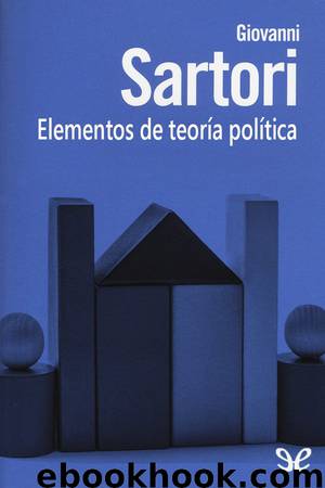 Elementos de teoría política by Giovanni Sartori