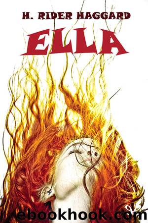 Ella by Henry Rider Haggard