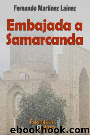 Embajada a Samarcanda by Fernando Martínez Laínez