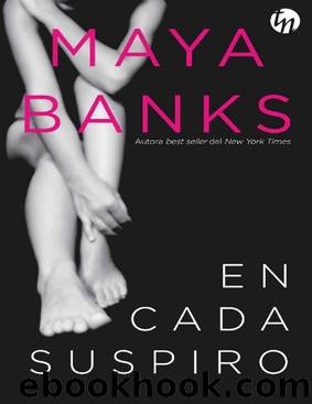 En cada suspiro (Top Novel) (Spanish Edition) by Maya Banks