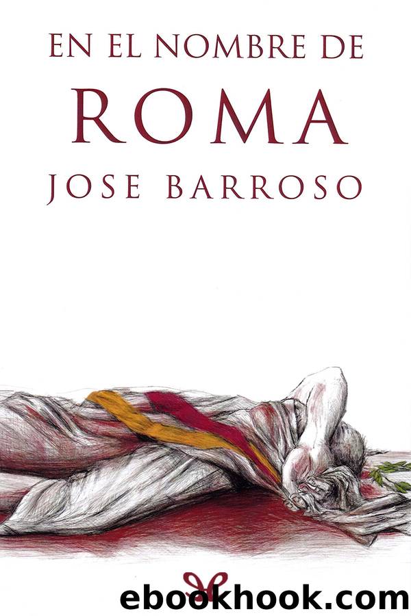 En el nombre de Roma by José Barroso
