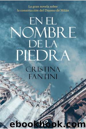 En el nombre de la piedra by Cristina Fantini