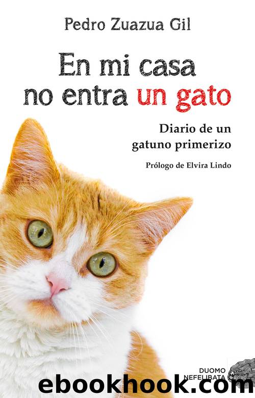 En mi casa no entra un gato by Elvira Lindo