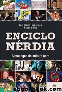 Enciclonerdia - Almanaque de Cultura Nerd by Flávio Fernandes