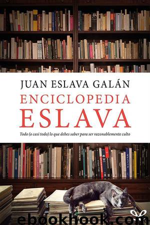 Enciclopedia Eslava by Juan Eslava Galán
