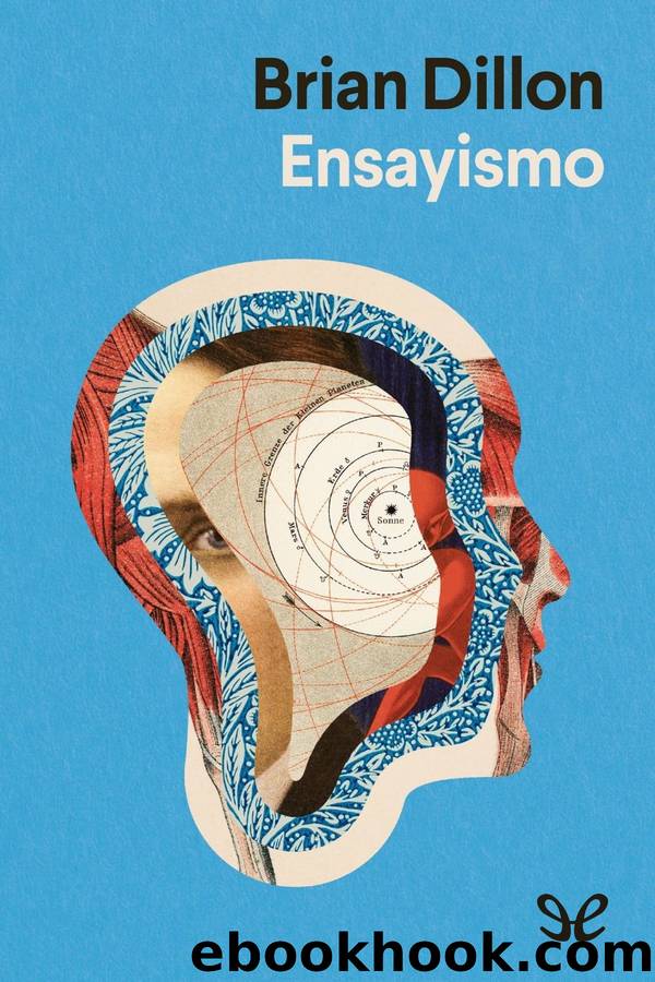 Ensayismo by Brian Dillon