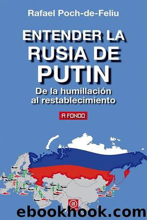 Entender la Rusia de Putin by Rafael Poch-de-Feliu
