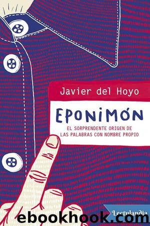 EponimÃ³n (VersiÃ³n a color) by Javier del Hoyo
