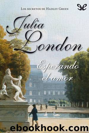 Esperando el amor by Julia London