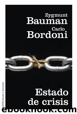 Estado de crisis by Zygmunt Bauman