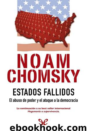 Estados fallidos by Noam Chomsky
