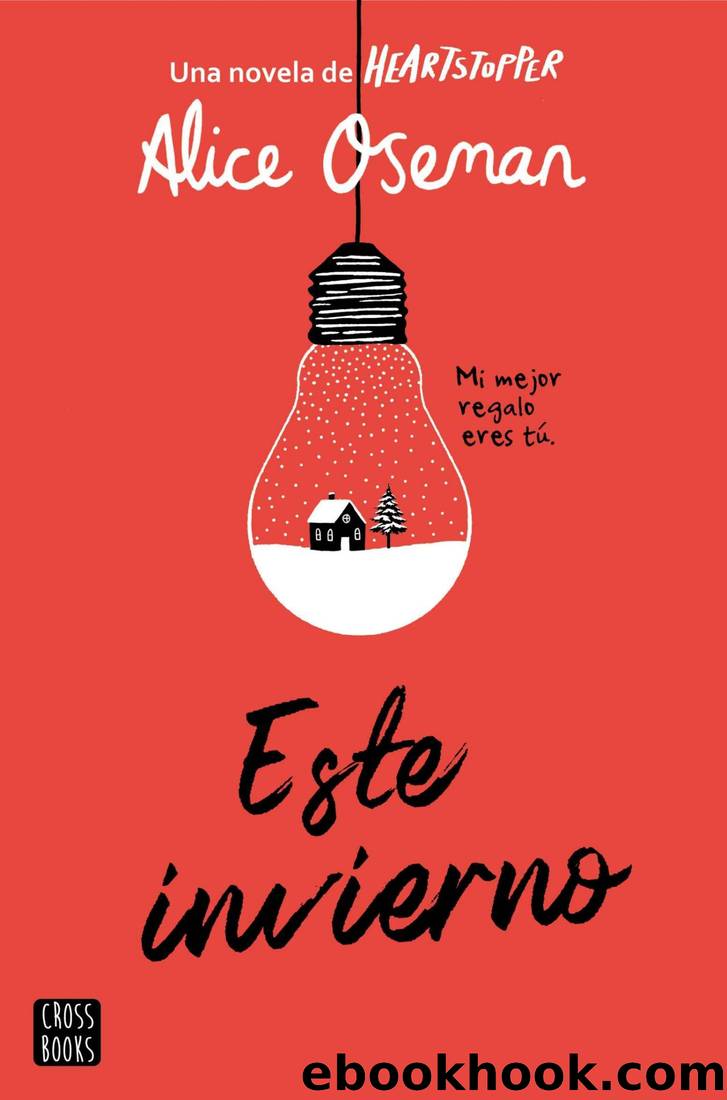 Este invierno (FicciÃ³n) (Spanish Edition) by Alice Oseman