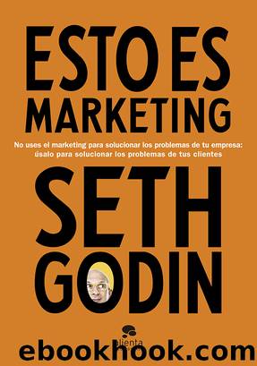 Esto es marketing by Seth Godin