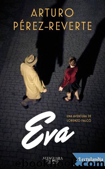 Eva (Serie FalcÃ³) by Arturo Pérez-Reverte