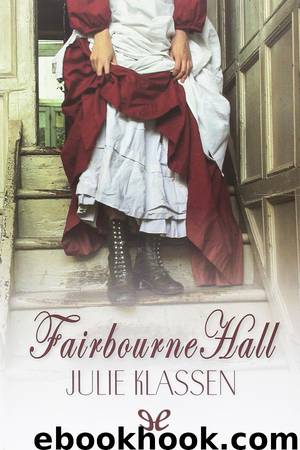 Fairbourne Hall by Julie Klassen