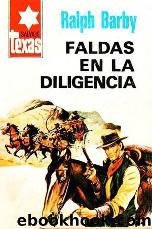 Faldas en la diligencia by Ralph Barby