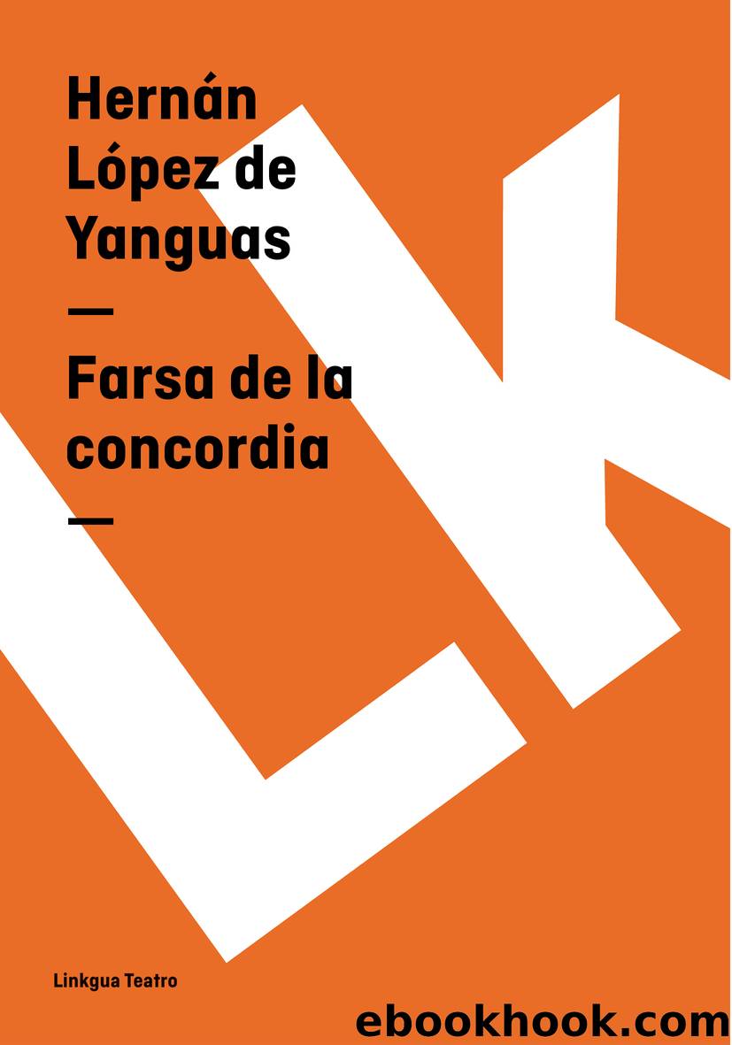 Farsa de la concordia by Hernán López de Yanguas