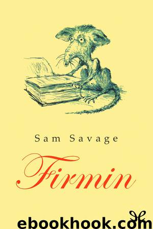 Firmin by Sam Savage
