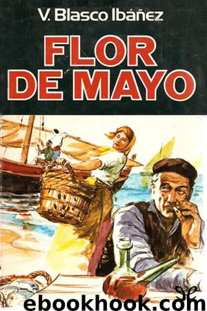 Flor de mayo by Vicente Blasco Ibáñez