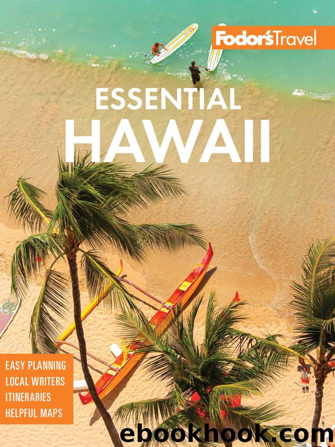 Fodorâs Essential Hawaii by Fodor’s Travel Guides